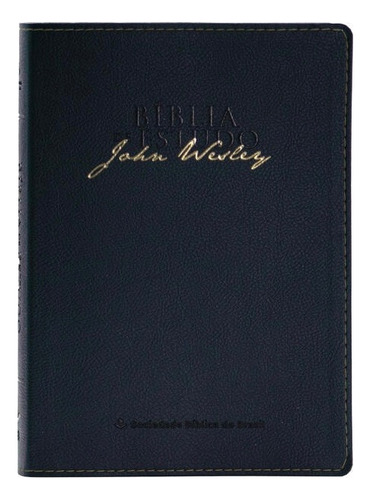Bíblia De Estudo John Wesley Naa Azul Com Índice