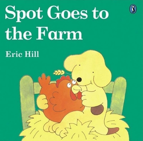 Spot Goes To The Farm - Picture Puffin **n/e** Kel Ediciones