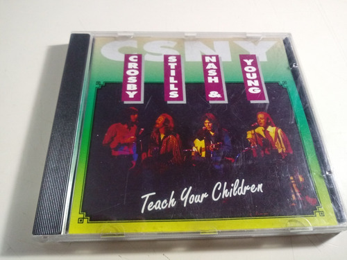 Crosby Stills Nash & Young - Teach Your Children - Bootleg 