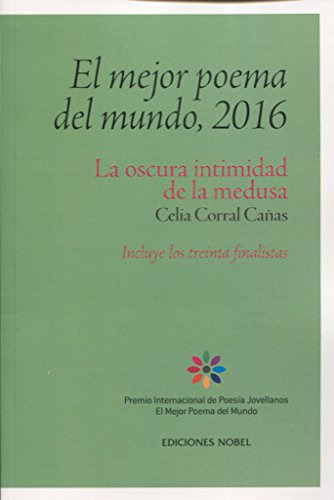 Libro El Mejor Poema Del Mundo, 2016 De Celia Corral Cañas E