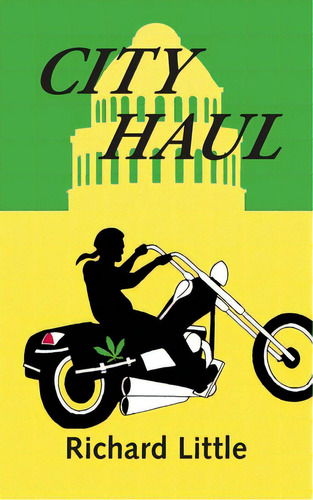 City Haul, De Little, Richard. Editorial Lightning Source Inc, Tapa Blanda En Inglés