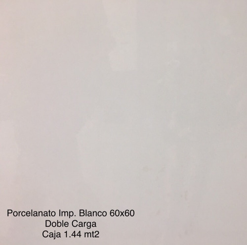 Porcelanato Blanco Puro Imp. Doble Carga 60x60 Caja 1.44 Mt2