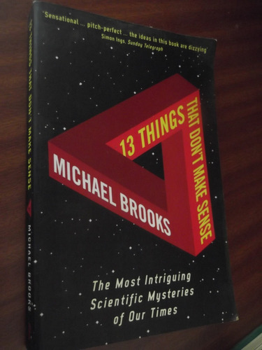 13 Things That Don't Make Sense Scientific Mysteries Brooks (Usado)