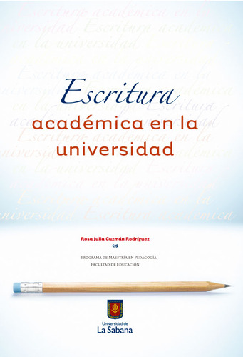 Escritura Académica En La Universidad