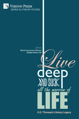 Libro Live Deep And Suck All The Marrow Of Life: H.d. Tho...