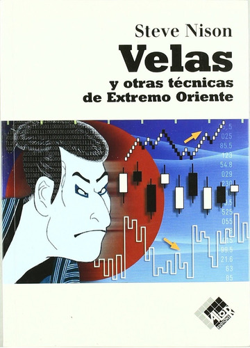 Libro Velas Y Otras Técnicas Extremo Oriente - Steve Nison