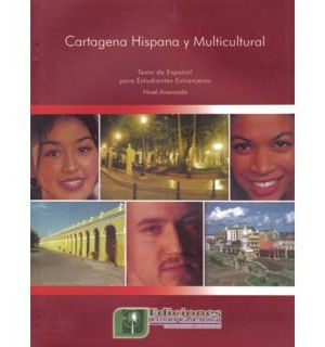 Cartagena Hispana Y Multicultural Nivel Avanzado