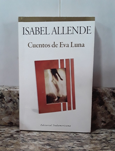 Libro Cuentos De Eva Luna - Isabel Allende