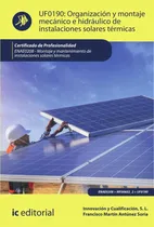 Comprar Organización Y Montaje Mecánico E Hidráulico De Instalaci...