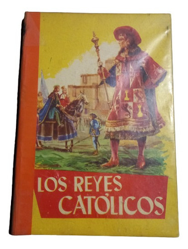 Los Reyes Católicos -  A.s. Mendez