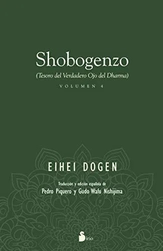 Shobogenzo Volumen 4, De Eihei Dogen. Editorial Sirio, Tapa Blanda En Español, 2016