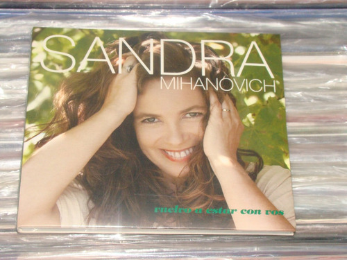 Sandra Mihanovich - Vuelvo A Estar Con Vos Cd Nuevo / Kktu 