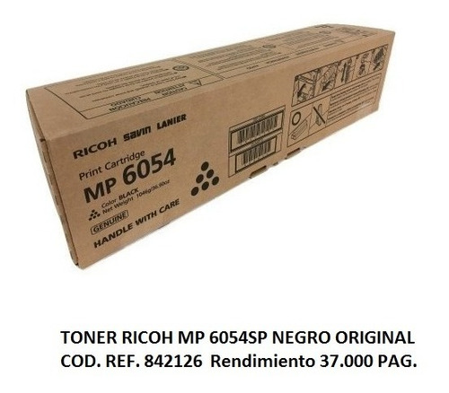 Toner Ricoh Mp 4054 5054 6054 Negro Original N° Parte 842126