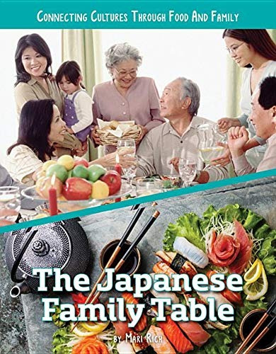 The Japanese Family Table (connecting Cultures Through Famil