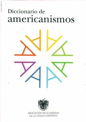 Diccionario De Americanismos / Rae (envíos)