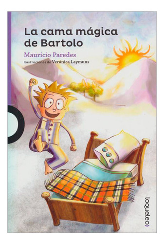 Libro La Cama Mágica De Bartolo