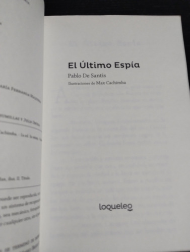 El Ultimo Espia. De Santis, Pablo. Loqueleo. Olivos (Usado)