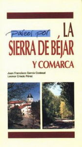 Paseos Por Sierra De Bejar Y Comarca (libro Original)