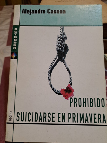 Prohibido Suicidarse En Primavera