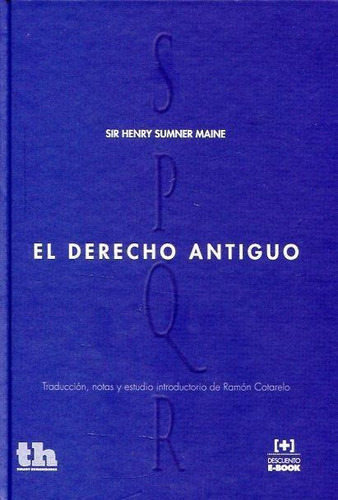 Libro: El Derecho Antiguo. Sir Henry Sumner Maine. Tirant Hu