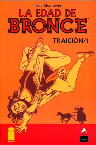 La Edad De Bronce Vol 7 Traicion 1 Azake Ed (español)