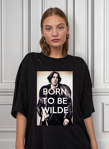 Remera Born To Be Oscar Wilde Aesthetic Personalizada Unisex