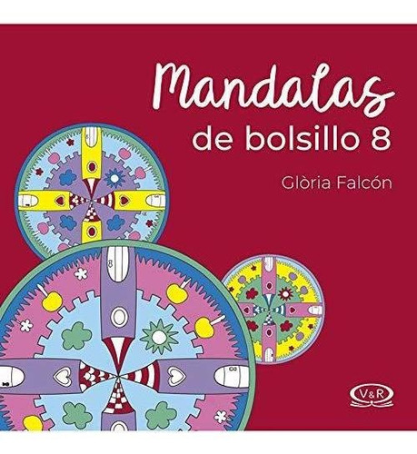 Mandalas De Bolsillo  8 Bordó-falcon, Gloria-v&r