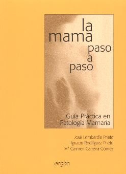 Libro La Mama Paso A Paso De Jose Lombardia Prieto