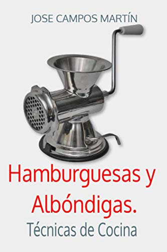 Hamburguesas Y Albondigas Tecnicas De Cocina : Cocina Receta