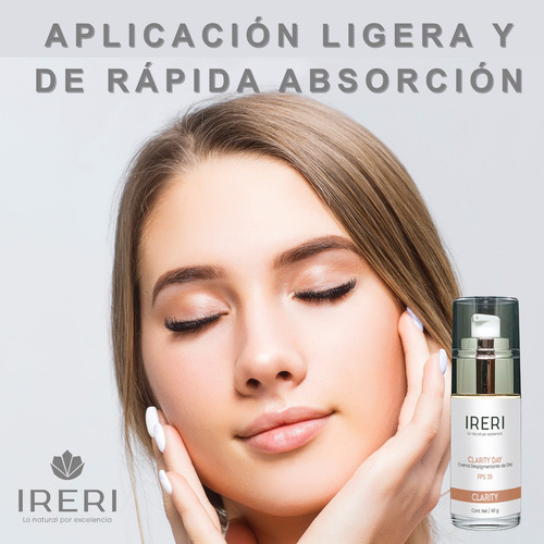 Imagen 6 de 9 de Crema Facial Aclarante Despigmentante Antimanchas De Día Fps 35 Para Todo Tipo De Piel Con Manchas Decolorada Línea Clarity Ireri ®