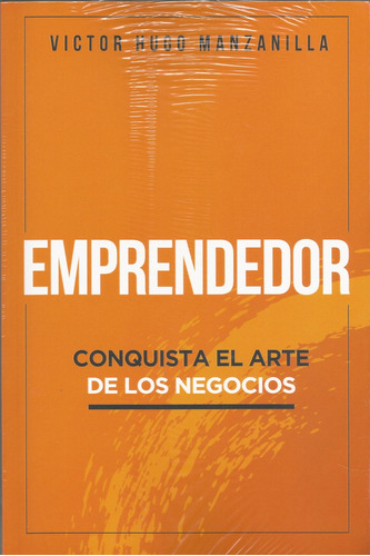 Emprendedor - Victor Hugo Manzanilla