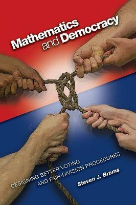 Libro Mathematics And Democracy : Designing Better Voting...