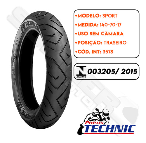 Par Pneu Ninja 250 R 110-70-17 + 140-70-17 (+largo) Technic
