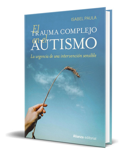 Libro El Trauma Complejo En El Autismo [ Original ] 