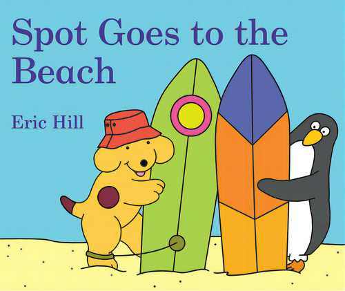 Spot Goes To The Beach, De Hill, Eric. Editorial Warne Frederick & Co, Tapa Dura En Inglés