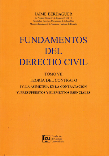 Fundamentos Del Derecho Civil Tomo 7, De Jaime Berdaguer. Editorial Fcu, Tapa Blanda En Español