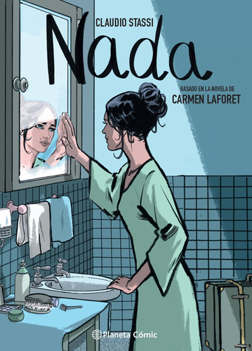 Nada (novela gráfica), de Laforet, Carmen. Serie Cómics Editorial Comics Mexico, tapa dura en español, 2022