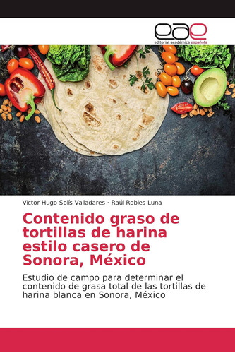 Libro: Contenido Graso De Tortillas De Harina Estilo Casero