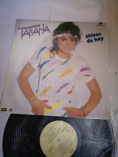 Tatiana Chicas De Hoy Disco De Vinil Original 