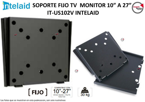 Soporte Fijo Tv  Monitor 10 A 27 It-us102v Intelaid
