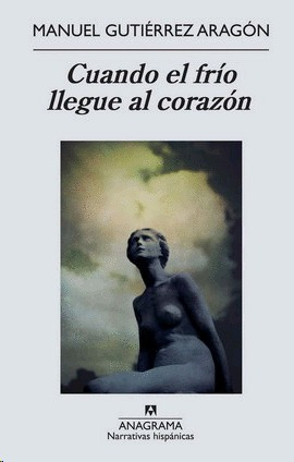 Libro Cuando El Frío Llegue Al Corazón-nuevo