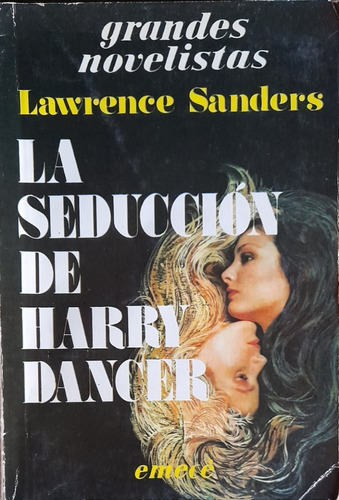 La Seduccion De Harry Dancer Lawrence Sanders A99