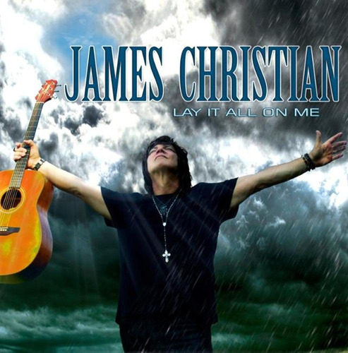 James Christian Lay It All On Me Ica Cd Nuevo Sellado