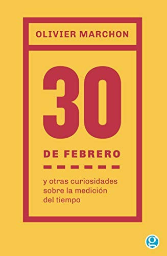 30 De Febrero Y Otras Curiosidades, Marchon, Gourmet