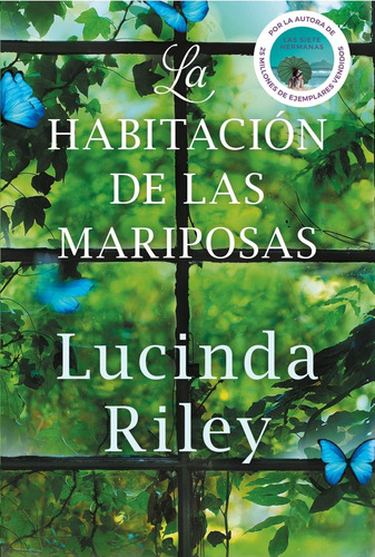 La Habitación De Las Mariposas - Lucinda Riley