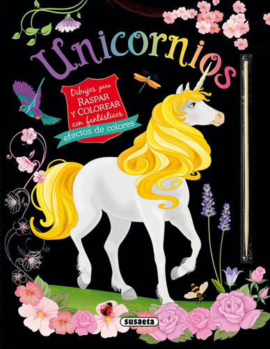 Unicornios. Dibujos Para Raspar Y Colorear, De Ediciones, Susaeta. Editorial Susaeta, Tapa Blanda En Español