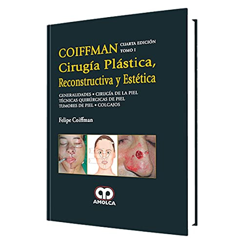 Libro Coiffman Cirugía Plástica, Reconstructiva Y Estética T