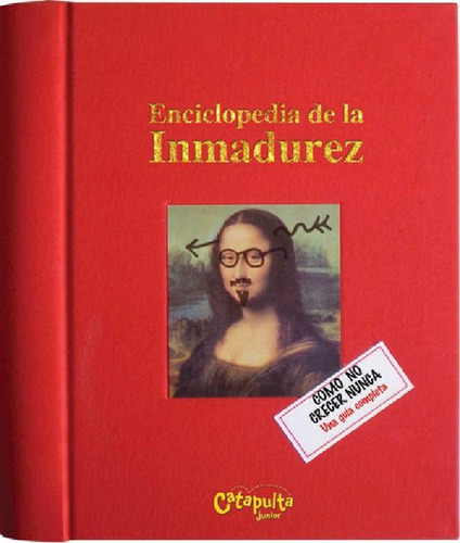 Enciclopedia De La Inmadurez - Varios