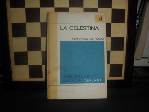 La Celestina-fernando De Rojas Ed Salvat