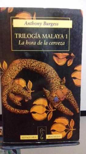 Anthony Burgess, Trilogía Malaya 3 Tomos Completa